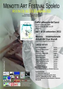 Menotti Art Festival -"Dimora storica del Sansi" - Spoleto-Italia (2022)